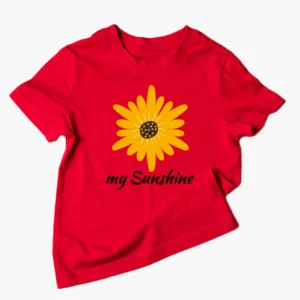 Red Cotton T-shirt with text "my Sunshine" with a big yellow sunflower and black. 100% Cotton. Regular fit. Kid T-shirt