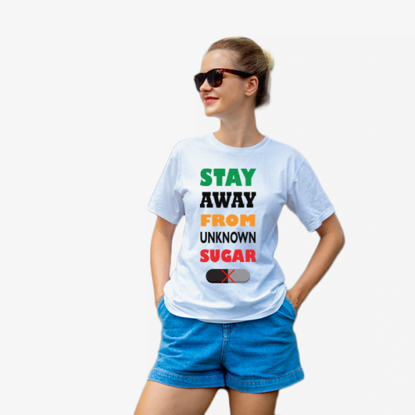 White T-shirt, 100% Cotton, with Text, "stay away from the unknown suggar" and an illustration of drug